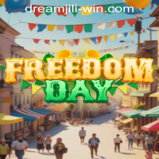 FreedomDay: Unveiling the World of Dream Jili Win