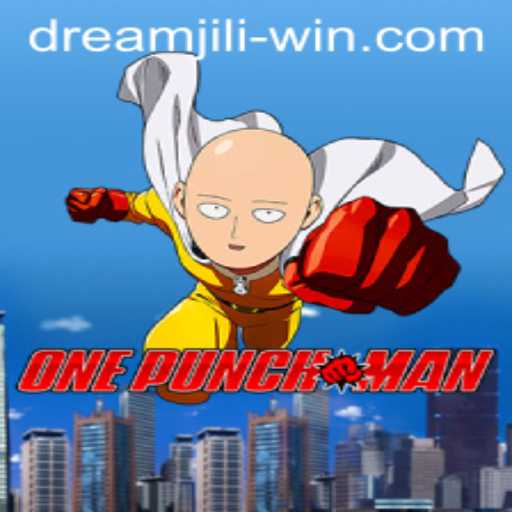 Unleashing the Power of OnePunchMan: Dream Jili Win