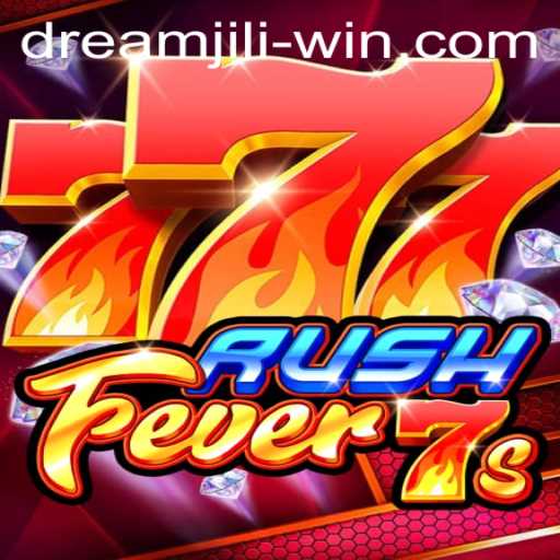 Exploring the Thrills of RushFever7s: A Deep Dive into Dream Jili Win